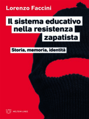 cover image of Il sistema educativo nella resistenza zapatista